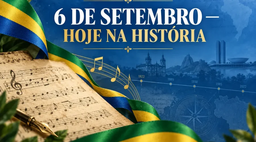 6 de setembro: a oficialização da letra do Hino Nacional